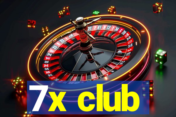 7x club